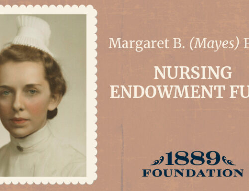 Margaret B. (Mayes) Flora Nursing Scholarship Fund established at 1889 Foundation